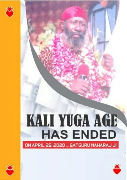 Kali Yuga Age Has Ended On April 25, 2020....SATGURU MAHARAJ JI