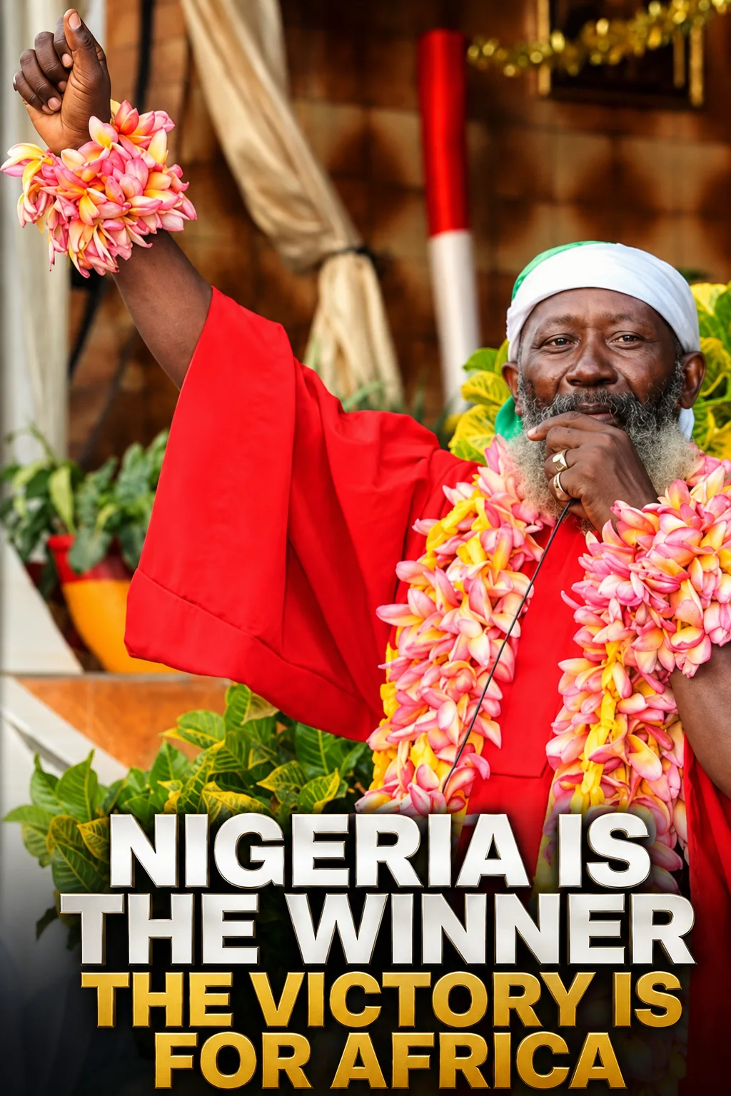 Nigeria Is The Winner The Victory Is For Africa