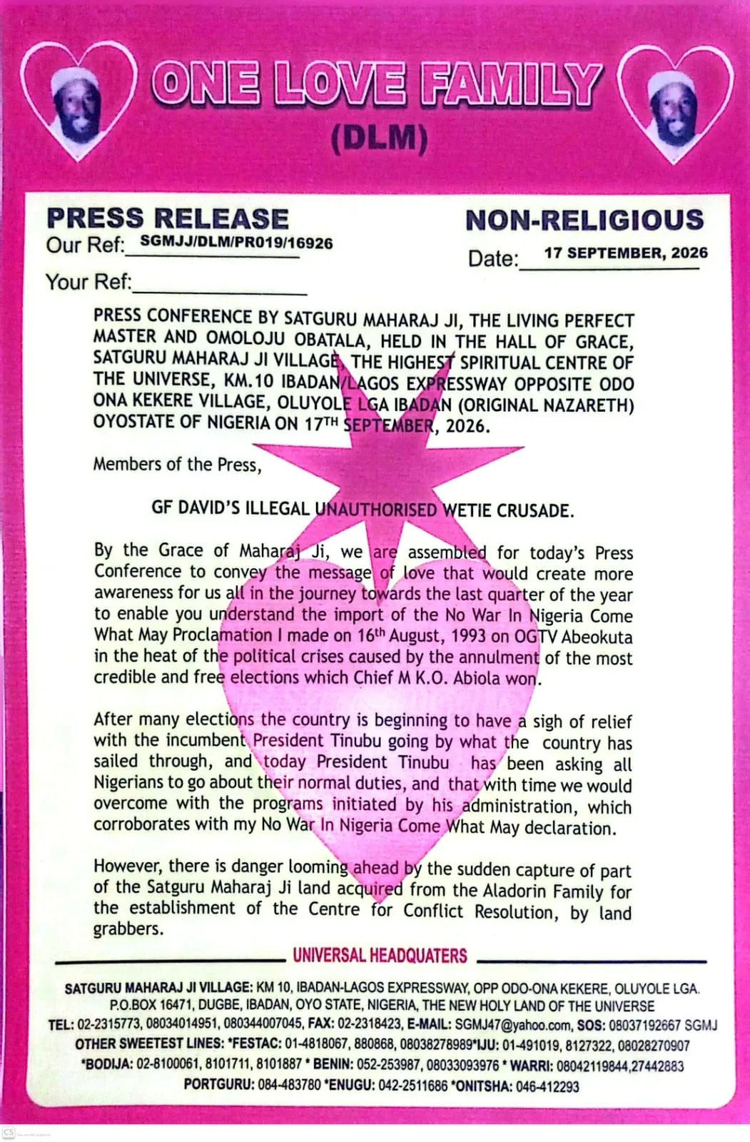 Press Conference By Satguru Maharaj Ji, The Living Perfect Master And Omoloju Obatala, Held In The Hall Of Grace, Satguru Maharaj Ji Village The Highest Spiritual Centre Of The Universe, KM.10 Ibadan/Lagos Expressway Opposite Odo Ona Kekere Village.