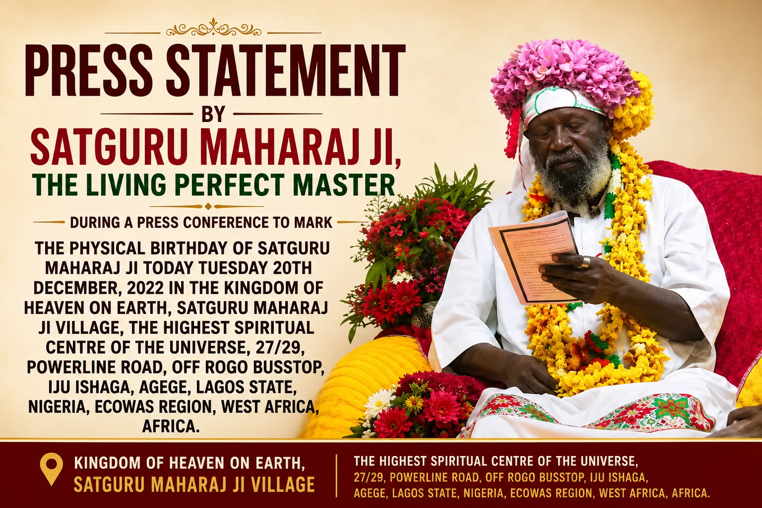 Press Statement By Satguru Maharaj Ji, The Living Perfect Master During A Press Conference To Mark The Physical Birthday Of Satguru Maharaj Ji Today Tuesday 20th December, 2022 In The Kingdom Of Heaven On Earth, Satguru Maharaj Ji Village,....