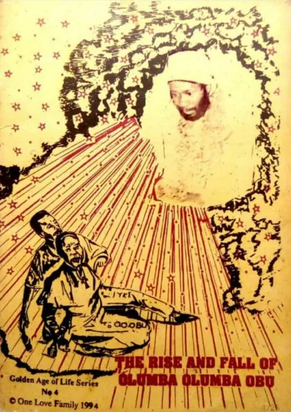 The Rise And Fall Of Olumba Olumba Obu